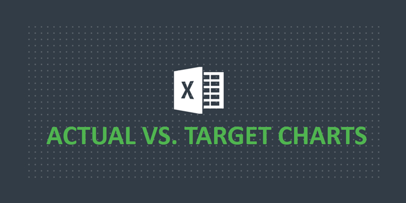 Creating Actual vs Target Chart in Excel